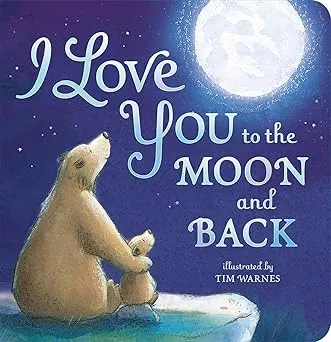 Cover of I Love You to the Moon and Back by Amelia Hepworth