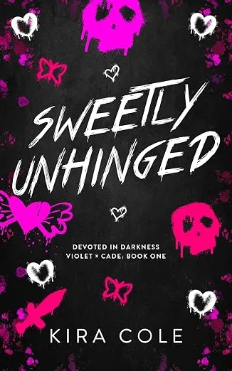 Cover of Sweetly Unhinged by Kira Cole